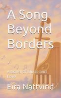 A Song Beyond Borders: A Novel of Music and Love 8797641022 Book Cover