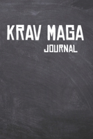 Krav Maga Journal: The Ultimate Training Journal for that Fighter. 1653153407 Book Cover