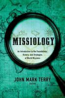 Missiology: An Introduction to the Foundations, History, and Strategies of World Missions 0805410759 Book Cover