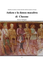 Ankou e la danza macabra di Clusone 8867514245 Book Cover