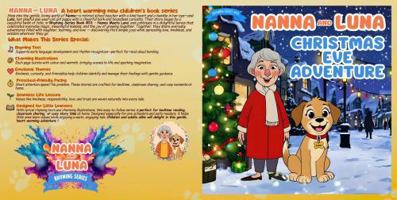 Nanna and Luna: Christmas Eve Adventure (Rhyming Series) 1764365585 Book Cover