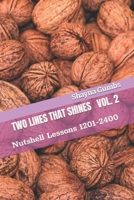 Two Lines That Shines Volume 2: Nutshell Lessons 1201-2400 B08XSL5QQ2 Book Cover