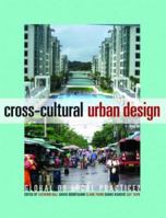 Cross-Cultural Urban Design: Global or Local Practice? 0415432804 Book Cover