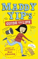 Maddy Yip's Guide to Life 1839130490 Book Cover