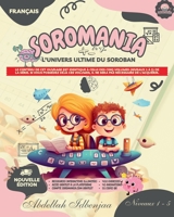 SOROMANIA Math Magic : boulier japonais pour enfants occidentaux (5 à 14 ans) - 5 niveaux: Renforcez votre confiance et votre rapidité grâce à des ... interactives illimitées ! (French Edition) B0FLXHDJVP Book Cover