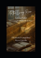"En la Sala”: Devocional de 30 días (Spanish Edition) B0FPGF9CL1 Book Cover