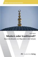 Modern oder traditionell? 3639494903 Book Cover