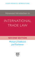 Advanced Introduction to International Trade Law 1788971426 Book Cover