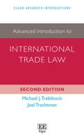 Advanced Introduction to International Trade Law 178347159X Book Cover