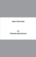 Small Town Vibes B0FNQ6HVSJ Book Cover