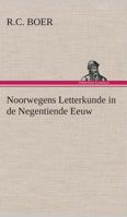 Noorwegens Letterkunde in de Negentiende Eeuw 3849540820 Book Cover
