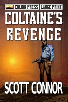 Coltaine's Revenge 1521781869 Book Cover