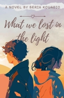 What We Lost in the Light B0F8ZYD564 Book Cover