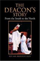 The Deacon's Story: From the South to the North 142576469X Book Cover