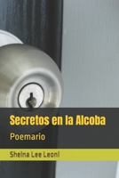 Secretos en la Alcoba: Poemario B09RVDX6LT Book Cover