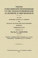 Vorgange in Der Scheibe Eines Induktionszahlers Und Der Wechselstromkompensator ALS Hilfsmittel Zu Deren Erforschung 3642984665 Book Cover