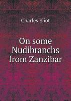 On Some Nudibranchs from Zanzibar 5518707436 Book Cover