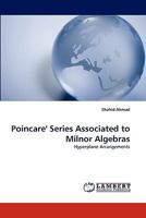 Poincare' Series Associated to Milnor Algebras: Hyperplane Arrangements 3838395743 Book Cover