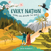 Every Nation: Seeing God Around the World 0830790098 Book Cover