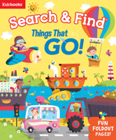 Search & Find: Things That Go-With Fun Foldout Pages! (My First Search & Find) 1628857080 Book Cover