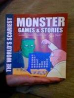 World's Scariest Monster Games and Stories (The World's Scariest Series) 0603561039 Book Cover