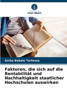Faktoren, die sich auf die Rentabilität und Nachhaltigkeit staatlicher Hochschulen auswirken 6207794338 Book Cover