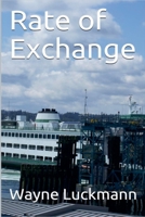 Rate of Exchange B0C44D7HVV Book Cover