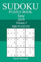 300 Easy Sudoku Puzzle Book 2019 172616117X Book Cover