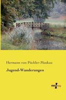 Jugend-Wanderungen 1149079460 Book Cover
