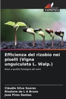 Efficienza del rizobio nei piselli (Vigna unguiculata L. Walp.) (Italian Edition) 6208281334 Book Cover