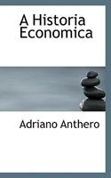 A Historia Economica 1116661853 Book Cover