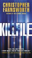 Killfile: An electrifying thriller with a mind-bending twist 0062416413 Book Cover