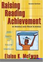 Raising Reading Achievement in Middle and High Schools: Five Simple-to-Follow Strategies 0761975799 Book Cover