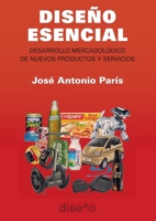 Diseño Esencial (Spanish Edition) 9874160748 Book Cover