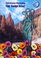 The third Rose 167810633X Book Cover