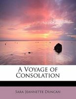 A Voyage of Consolation 1511853581 Book Cover