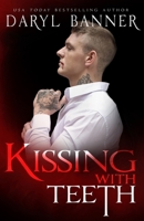 Kissing With Teeth B0CKVJL37M Book Cover