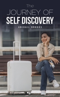 The Journey of Self Discovery 1035804980 Book Cover