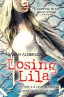 Losing Lila 0857071971 Book Cover