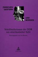 Zwischen Gestern Und Morgen Schriftste Lerinnen Der Ddr Aus 3860320130 Book Cover