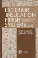 Exterior Insulation Finish Systems, Eifs: Materials, Properties, and Performance (Astm Special Technical Publication// Stp) 0803120400 Book Cover