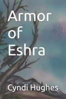 Armor of Eshra B0BLFY4QGW Book Cover