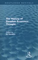 The History of Swedish Economic Thought 0415615941 Book Cover