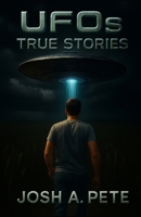 UFOs: True Stories B0FKN3HYNC Book Cover