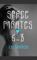 Space Pirates 5-8 1499341083 Book Cover