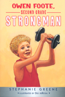 Owen Foote, Second Grade Strongman 0395720982 Book Cover