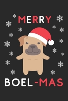 Merry Boel Mas: Lined Journal, 120 Pages, 6 x 9, Funny Christmas Boerboel XMas Dog Gift Idea, Black Matte Finish (Merry Boel Mas Journal) 1709037792 Book Cover