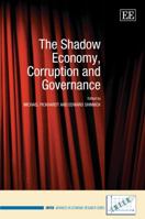 The Shadow Economy, Corruption and Governance (INFER Advances in Economic Research series) 1848440790 Book Cover