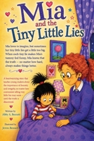 Mia and the Tiny Little Lies B0HCLLFC43 Book Cover