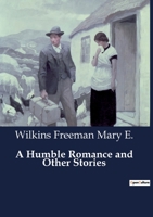 A Humble Romance and Other Stories B0CDJWZWC9 Book Cover
